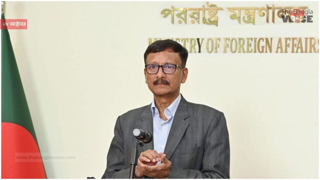 ভারতের পররাষ্ট্র সচিবের সুযোগে প্রশ্ন তোলা হয়নি পররাষ্ট্র উপদেষ্টার মন্তব্য
