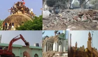 ভারতে হাজার বছরের ঐতিহ্যবাহী মসজিদসহ যেসব স্থাপনা ধ্বংস করেছে মোদি সরকার